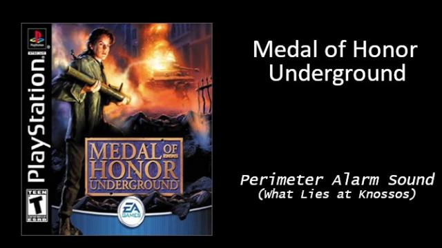 Medal of Honor Underground - What Lies at Knossos Alarm(Perimeter Alarm)