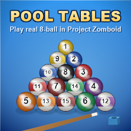 [B42] Usable Pool Tables - Playable 8-Ball Pool Minigame – Project Zomboid Mod