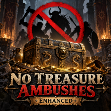 No Treasure Ambushes (Enhanced) preview
