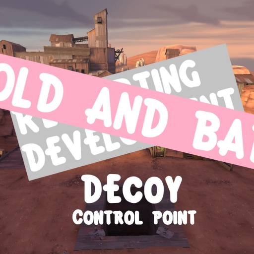 Decoy (Control Points) (OLD) – Team Fortress 2 Mod