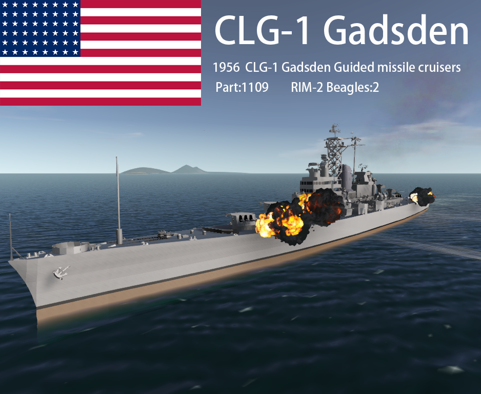 CLG-1  Gadsden/加兹登号导弹巡洋舰