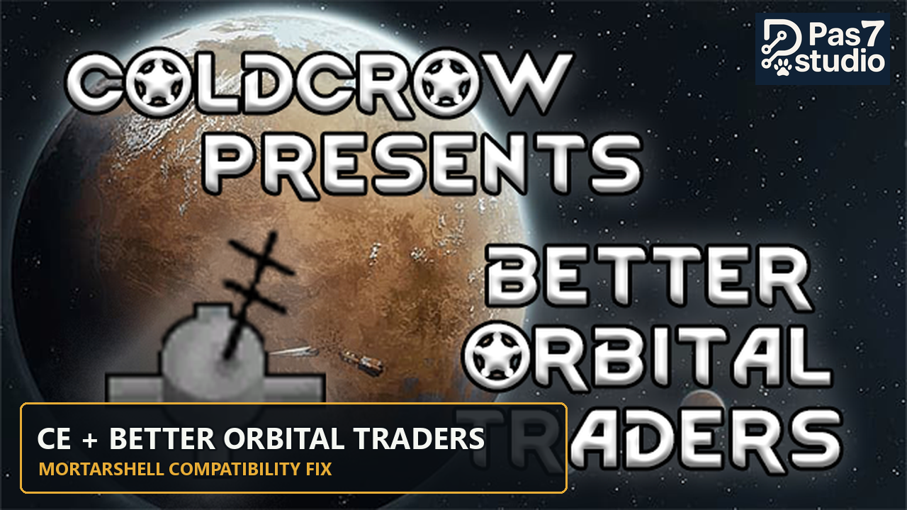 CE + Better Orbital Traders - MortarShell Fix