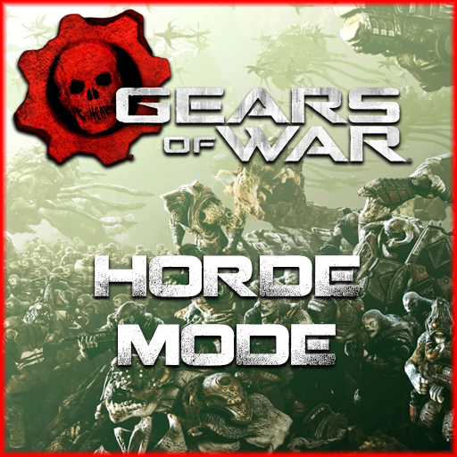 Gears of War - Horde Mode