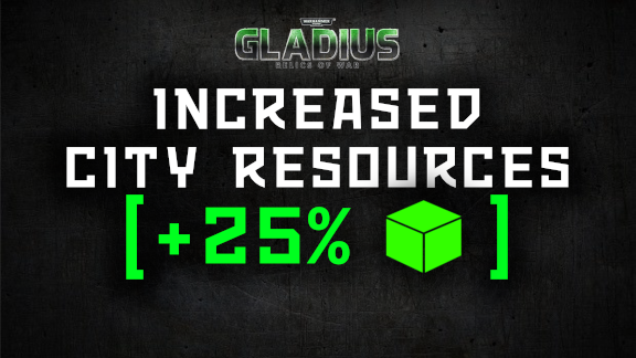 Increased City Resources (+25%)