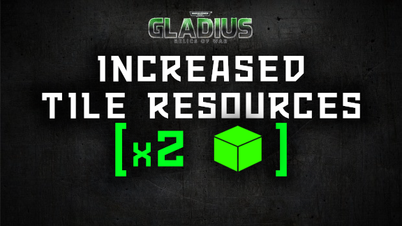 Increased Tile Resources (x2)