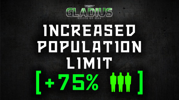 Increased Population Limit (+75%)