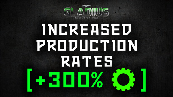 Increased Production Rates (+300%)