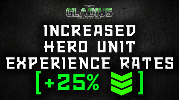 Increased Hero Unit Experience Rates (+25%)