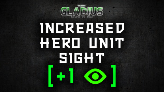 Increased Hero Unit Sight (+1)