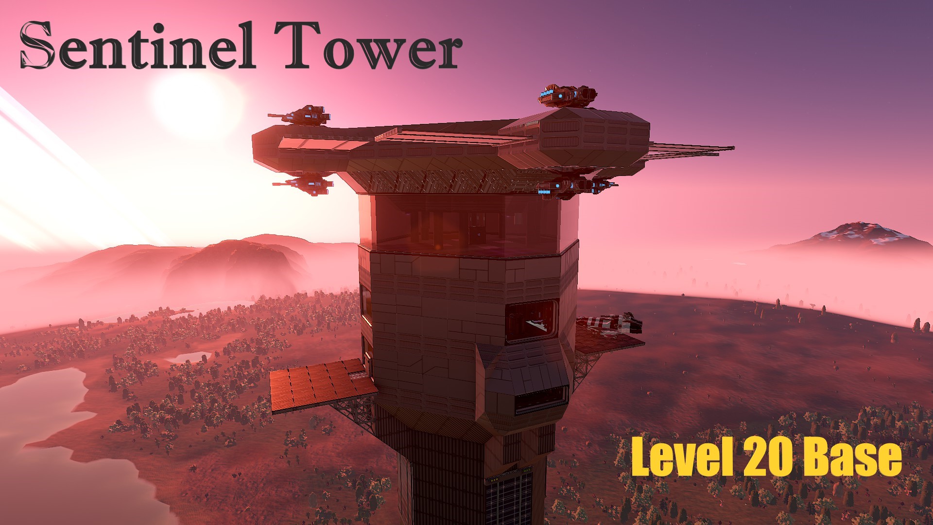 Sentinel Tower