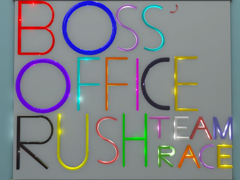 The Boss' Office Rush Team Race