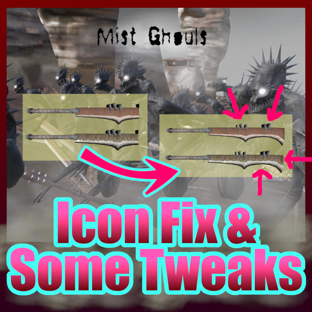 Mist Ghouls - Icon Fix and Some Tweaks