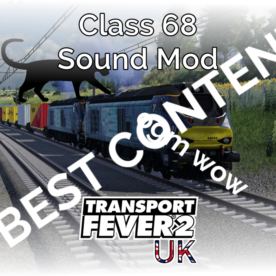 Totally a Class 68 Sound Mod