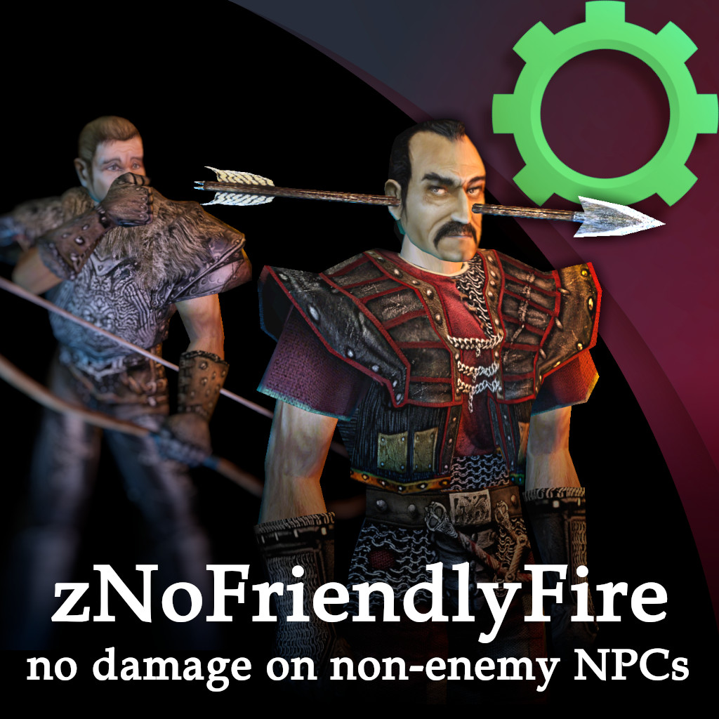 zNoFriendlyFire - no damage on non-enemy NPCs