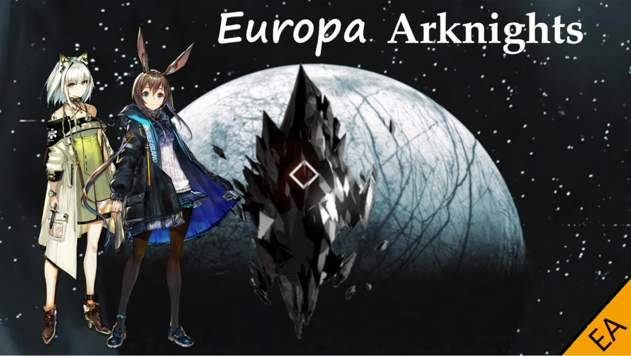 [方舟]Europa Arknights