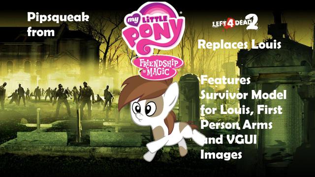 Pipsqueak Replaces Louis