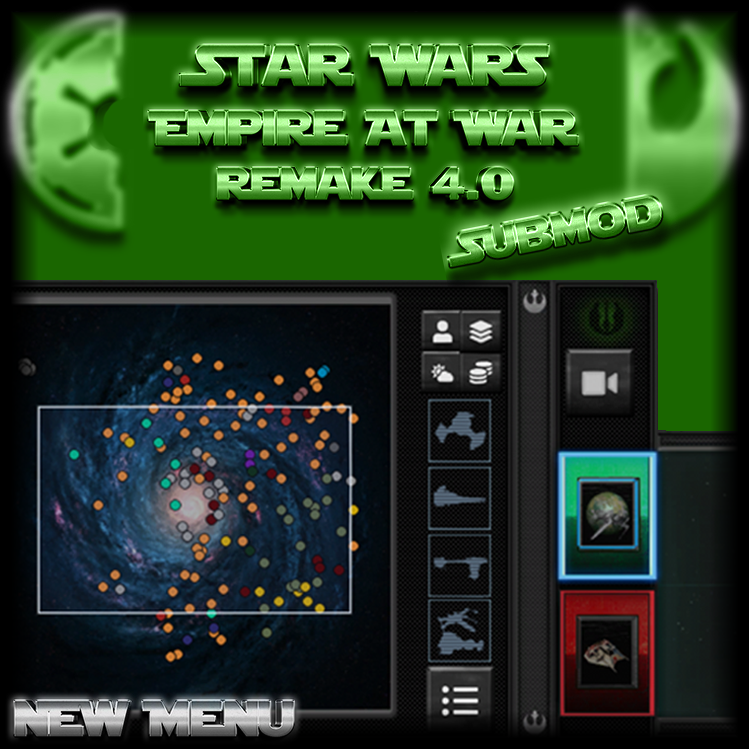 Empire at War: Remake 4.0.75 – Submod: New Menu - Rebels [ABANDONED]