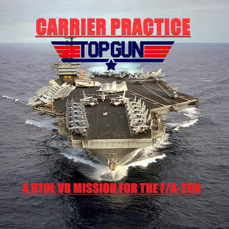 TOP GUN - CARRIER PRACTICE
