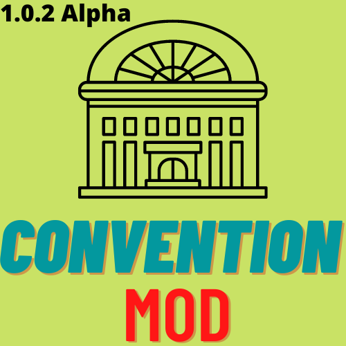 Convention Mod