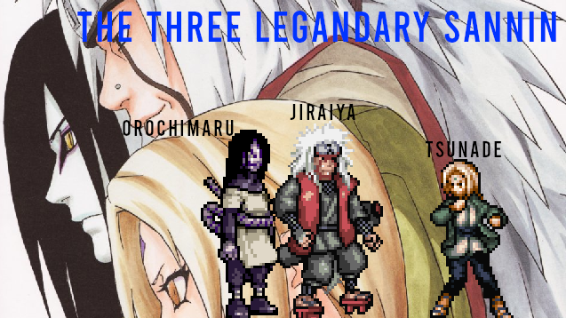 The Legendary SANNIN - Naruto