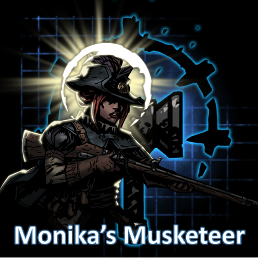莫妮卡的火枪手改良/Monika's Musketeer Reforming