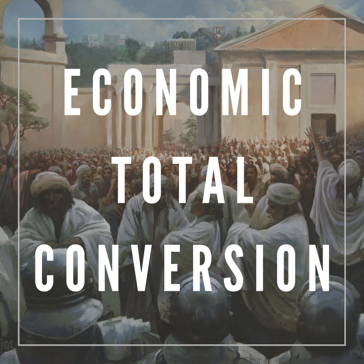 Economic Total Conversion
