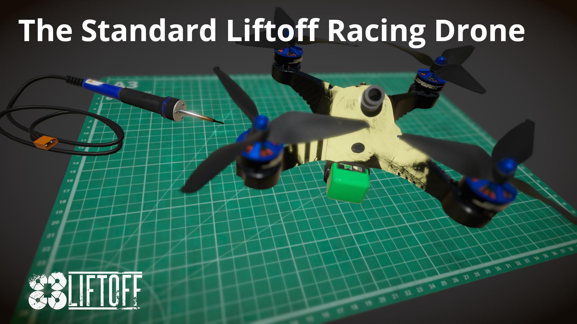 The Standard Liftoff Racing Drone