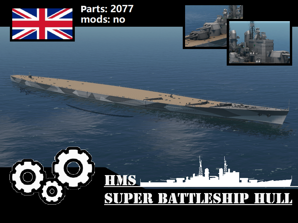 HMS Super battleship hull 英国超战船体