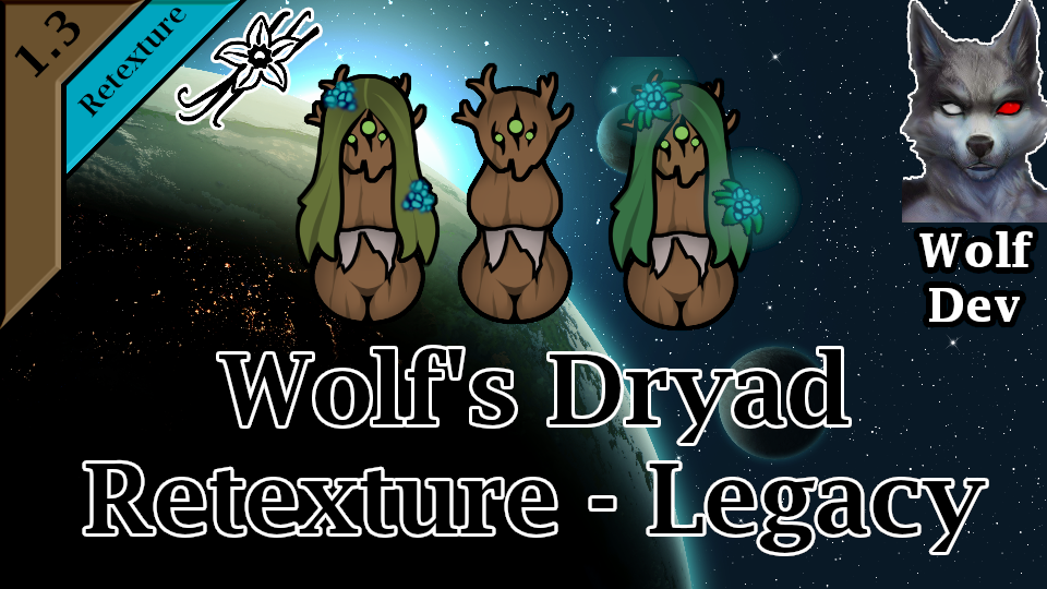 Wolfs Dryad Retexture - Legacy
