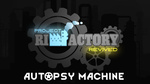 Project RimFactory Revived - Autopsy Machine简繁汉化补丁