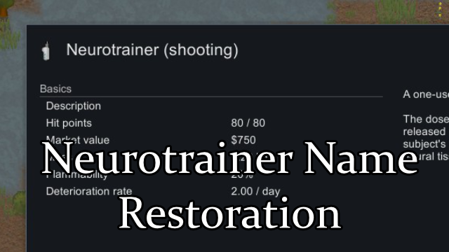 Neurotrainer Name Restoration mod preview for RimWorld