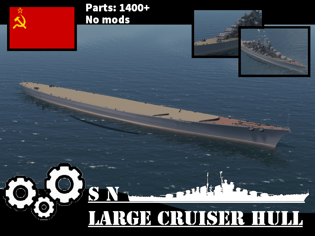 SN Large cruiser hull 苏联大巡船体