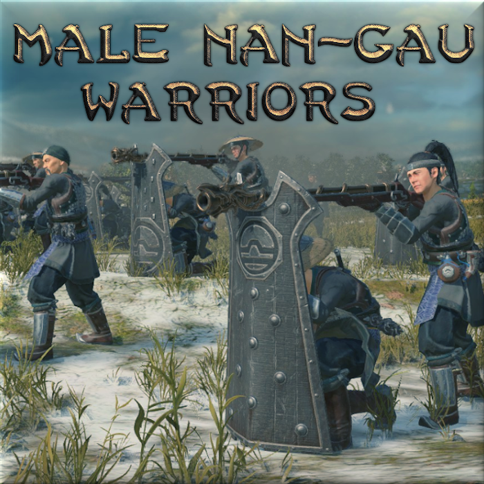 Male Nan-Gau, Jade, and Celestial Warriors (8.0)