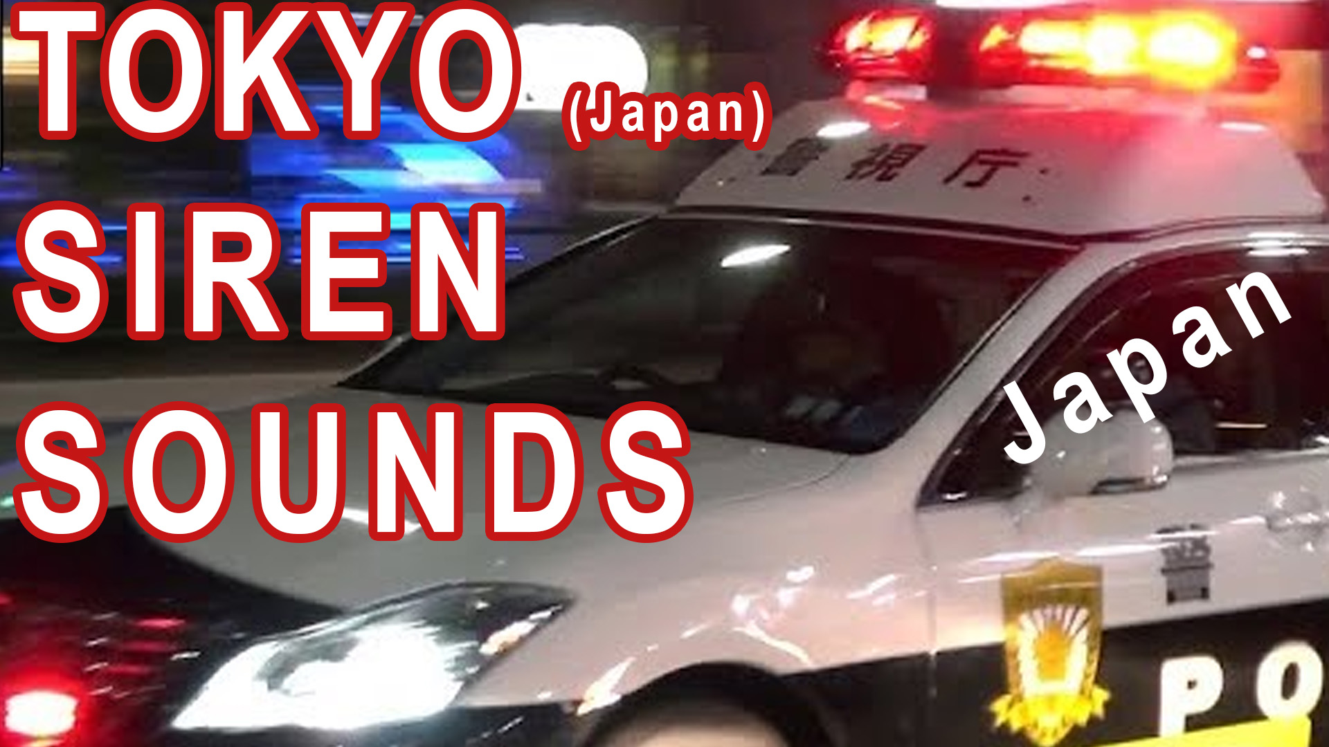 Tokyo (Japan) Police Car Siren Sounds