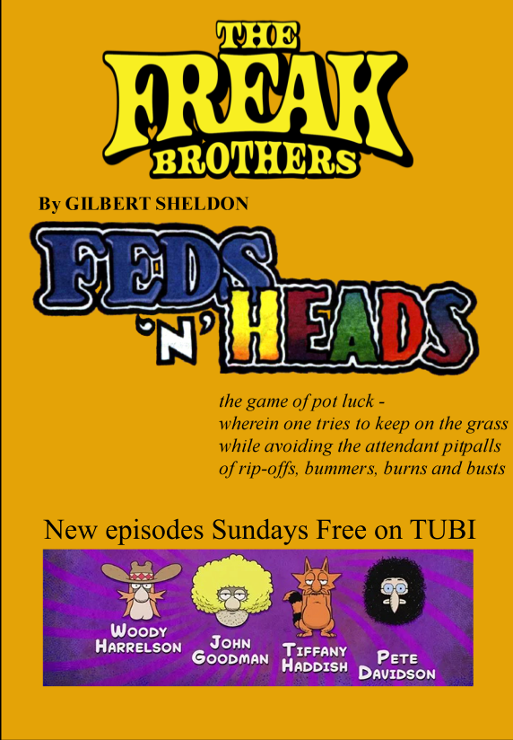 The Freak Brothers - FEDS 'N' HEADS