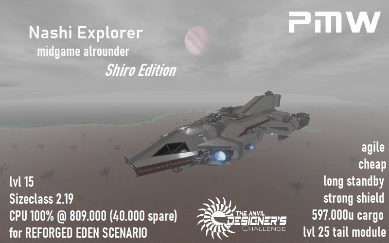 PMW-CV-Nashi Explorer Shiro Edition (lvl15 SC2 CPU810k Reforged Eden)
