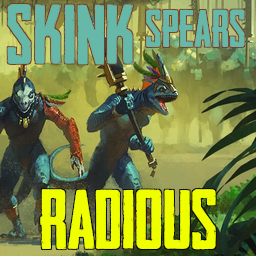 Skink Spears - Radious Submod