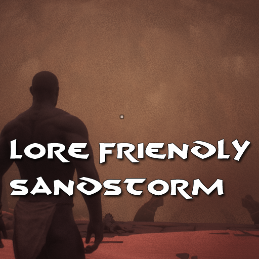 Lore Friendly Sandstorm (legacy)