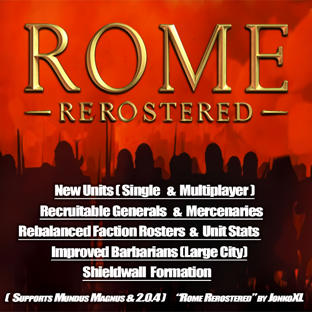 Rome Rerostered v2.31 - Factions Rebalanced