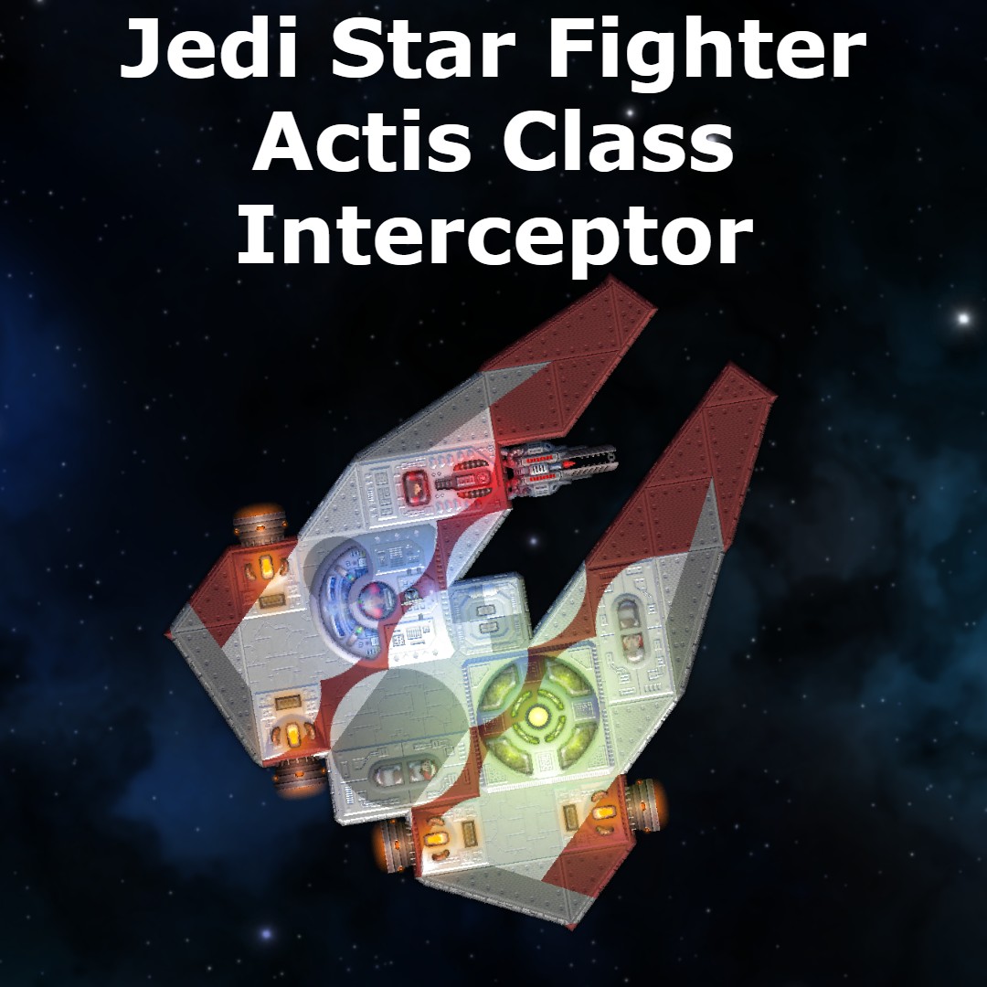 Jedi Star Fighter Actis Class Interceptor