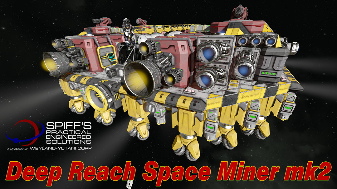 Deep Reach Space Miner mk2