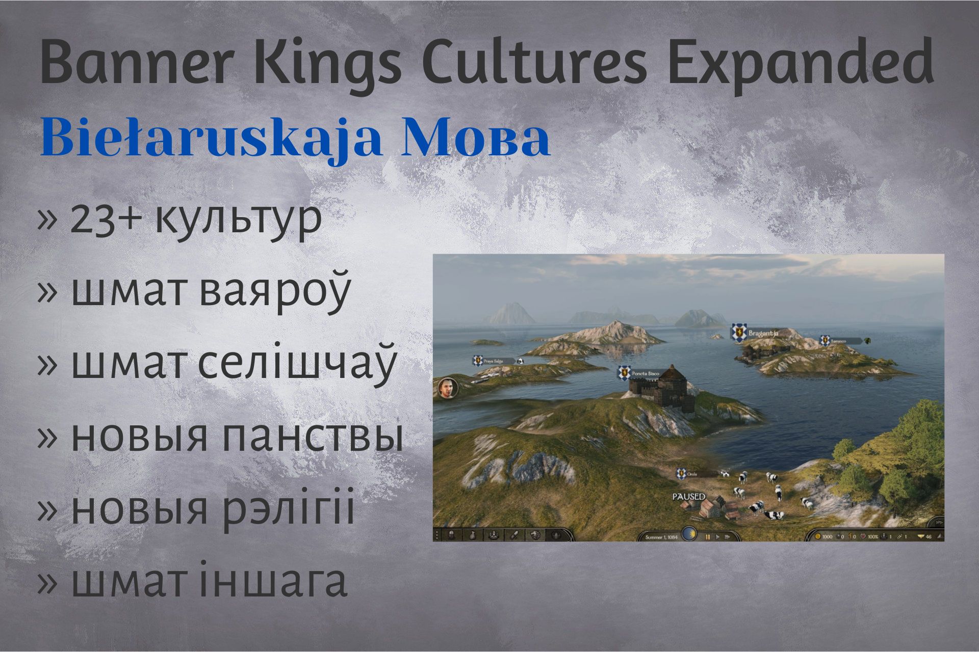 Belarusian Banner Kings Cultures Expanded