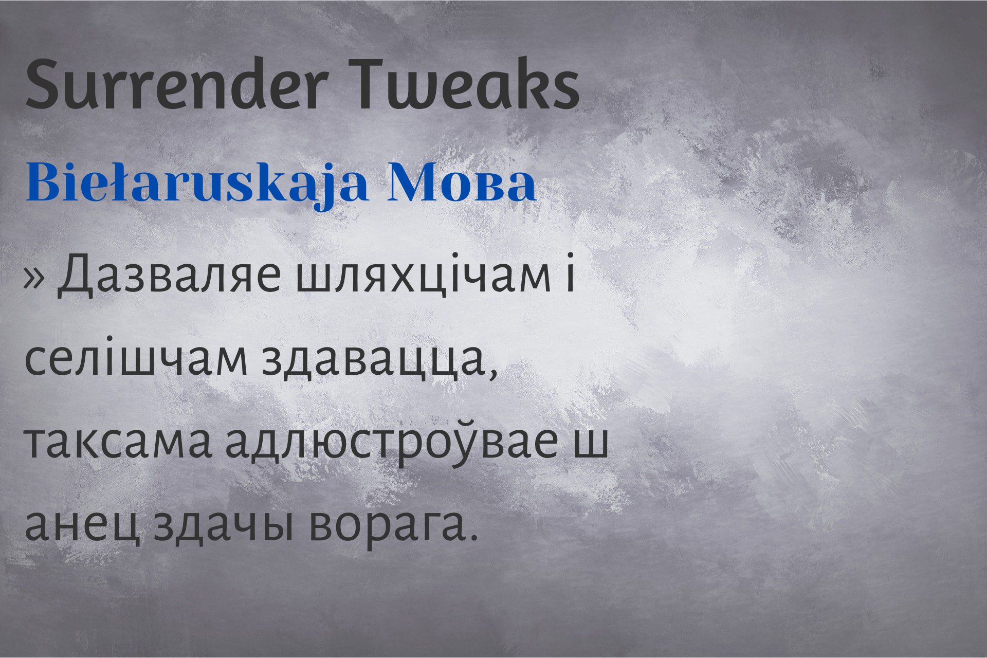 Belarusian Surrender Tweaks