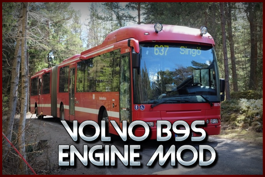 SL Volvo B9S Engine Mod