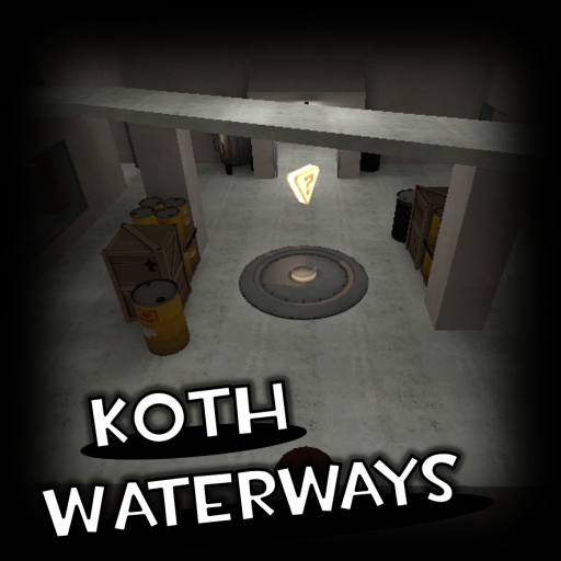 KOTH_Waterways – Team Fortress 2 Mod