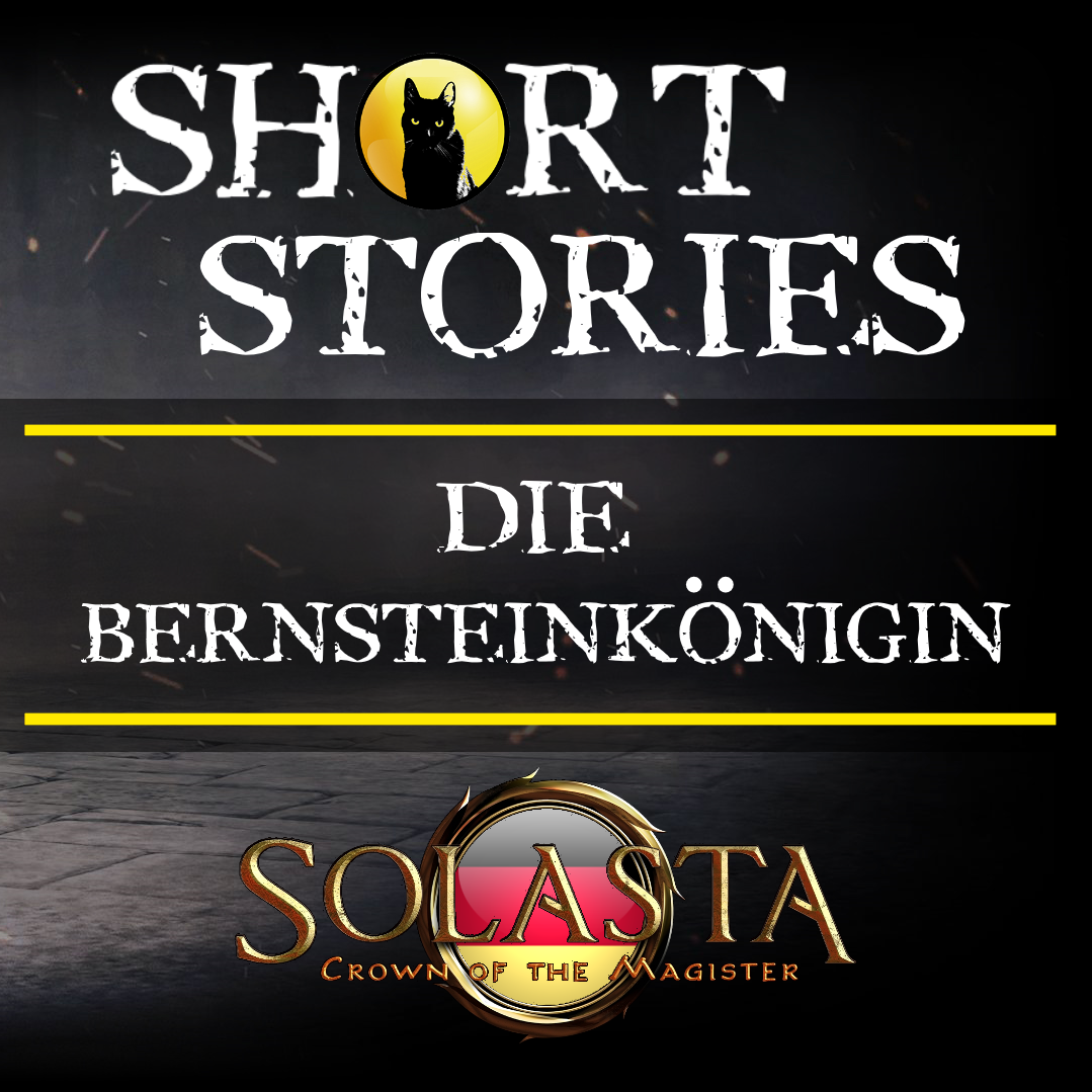 [DE] - SHORT - DIE BERNSTEINKöNIGIN