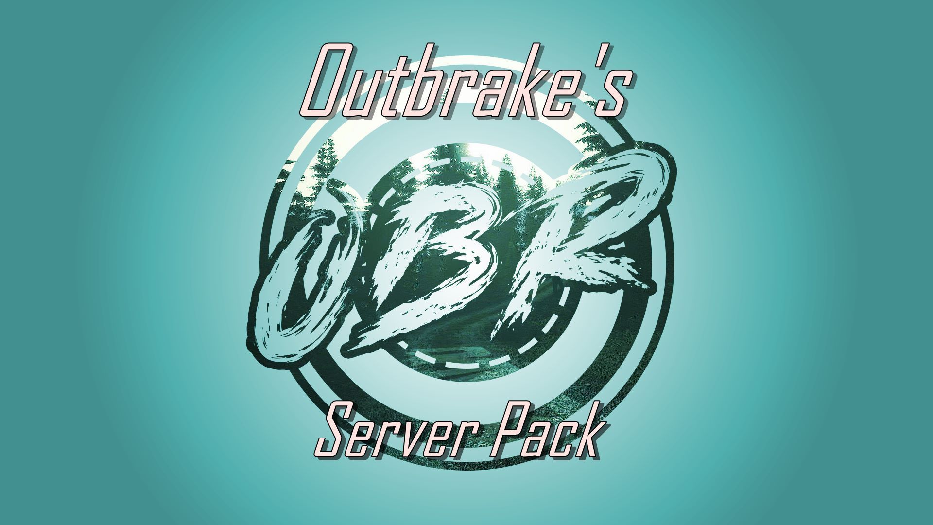Outbrakes Server Pack