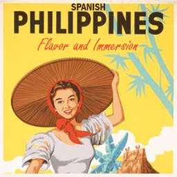 Spanish Philippines Flavor and Immersion