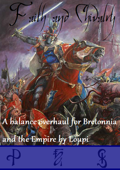 Faith and Chivalry - Empire and Bretonnia Battle Balance