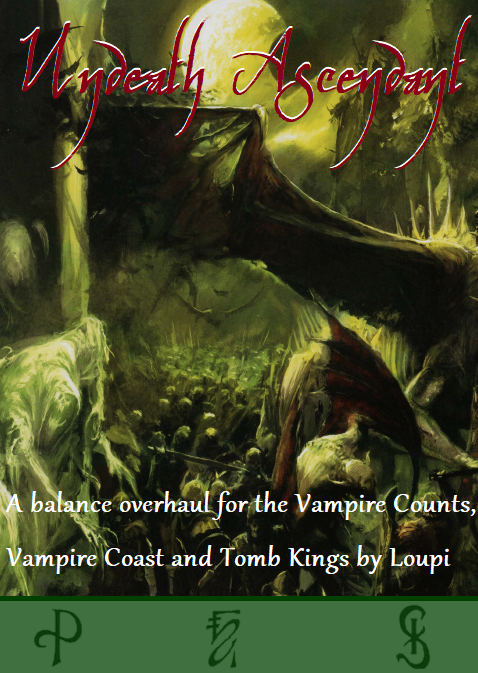 Undeath Ascendant - Vampires and Tomb Kings Battle Balance